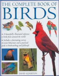 Title: The Complete Book of Birds, Author: David Alderton