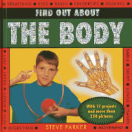 Title: Find out about the Body, Author: Steve Parker