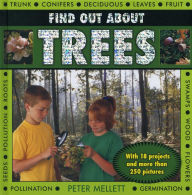 Title: Find Out About Trees: With 18 projects and more than 250 pictures, Author: Peter Mellet