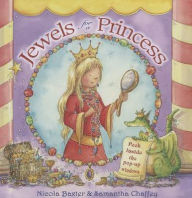 Title: Jewels for a Princess: Peek inside the pop-up windows, Author: Nicola Baxter