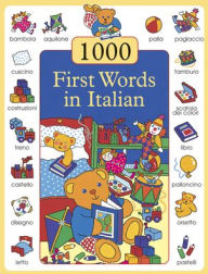 Title: 1000 First Words in Italian, Author: Susie Lacome