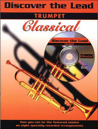 Title: Discover the Lead Classical: Trumpet, Book & CD, Author: Alfred Music