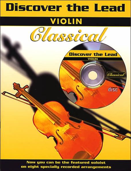 Discover the Lead Classical: Violin, Book & CD