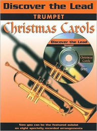 Title: Discover the Lead Christmas Carols: Trumpet, Book & CD, Author: Alfred Music