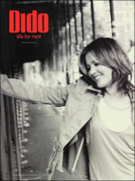 Title: Life for Rent: Piano/Vocal/Guitar, Author: Dido