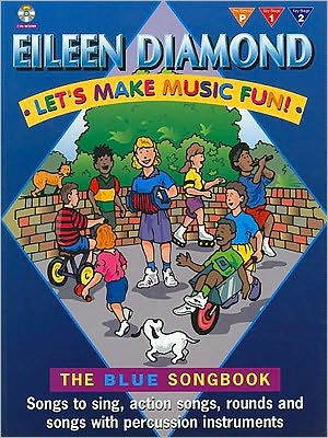 Let's Make Music Fun! Blue Book: Book & CD