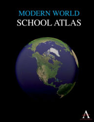 Title: Modern World School Atlas, Author: Anthem Press