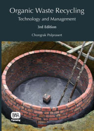 Title: Organic Waste Recycling, Author: Chongrak Polprasert