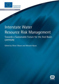 Title: Interstate Water Resource Risk Management, Author: Oliver Olsson