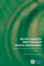Decision Support For Water Framework Directive Implementation Volume 3