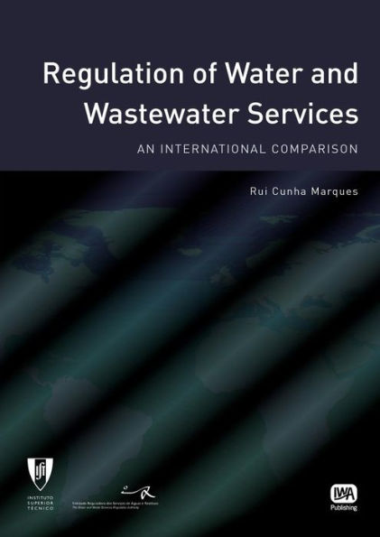 Regulation of Water and Wastewater Services: An International Comparison