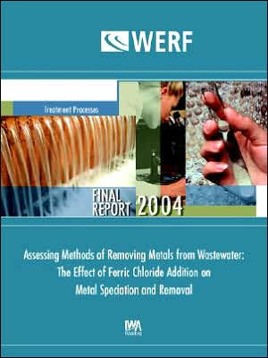 Assessing Methods of Removing Metals from Wastewater: The Effect of Ferric Chloride Addition