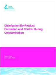 Title: Disinfection By-Product Formation And Control During Chloramination, Author: Jomfru Ane Band