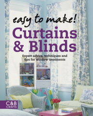 Title: Easy to Make! Curtains & Blind, Author: Wendy Baker