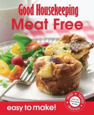 Title: Easy to Make! Meat Free, Author: Good Housekeeping Institute