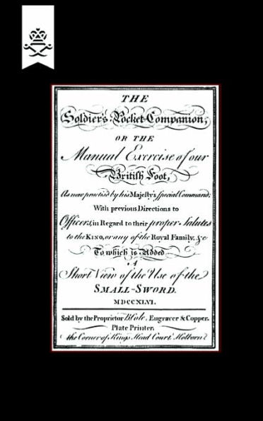 Soldier OS Pocket Companion or the Manual Exercise of Our British Foot 1746