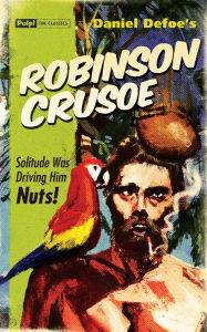 Title: Robinson Crusoe, Author: Daniel Defoe