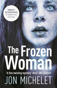 Title: The Frozen Woman, Author: Jon Michelet