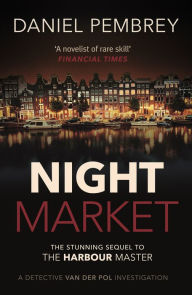 Title: Night Market, Author: Daniel Pembrey