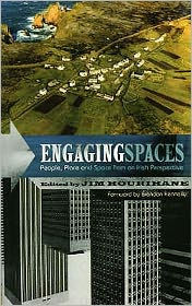 Engaging Spaces: People, Place and Space from an Irish Perspective