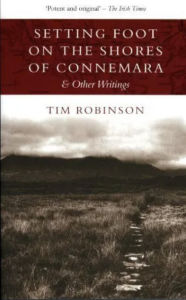 Title: Setting Foot on the Shores Of Connemara, Author: Tim Robinson