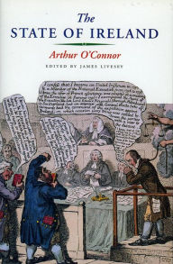 Title: The State Of Ireland, Author: Arthur O'Connor