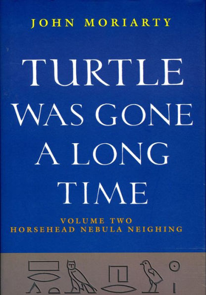 Turtle Was Gone A Long Time Vol.2: Horsehead Nebula Neighing