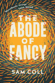 Title: The Abode Of Fancy, Author: Sam Coll