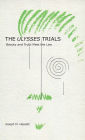 The Ulysses Trials: Beauty and Truth Meet the Law