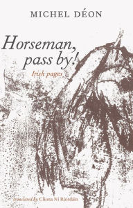 Title: Horseman, Pass By!, Author: Michel Dïon