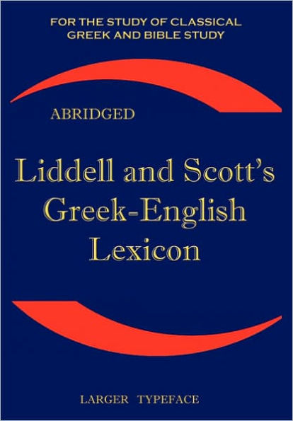 Liddell and Scott's Greek-English Lexicon, Abridged