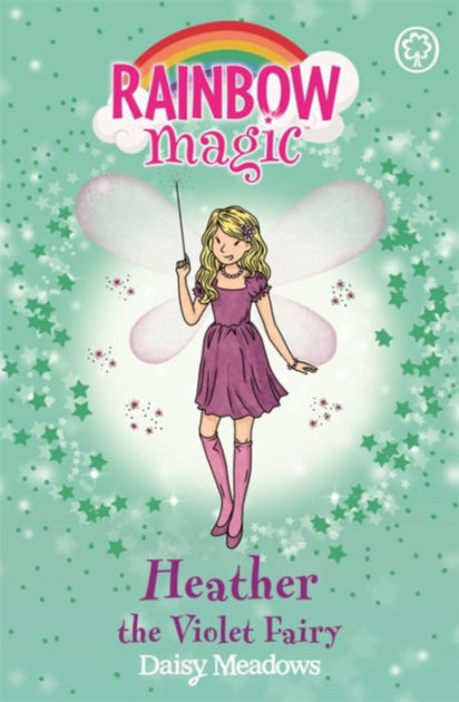 Heather the Violet Fairy (Rainbow Magic Series #7) by Daisy Meadows ...