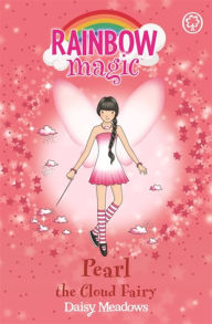 Title: Pearl the Cloud Fairy (Rainbow Magic Weather Fairies Series #3), Author: Daisy Meadows