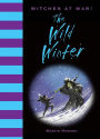 Witches at War!: The Wild Winter