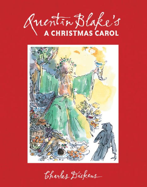 Quentin Blake's a Christmas Carol