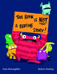Title: This Book is Not a Bedtime Story, Author: Eoin McLaughlin