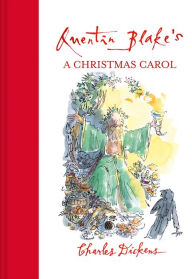 Free mobile epub ebook downloads Quentin Blake's A Christmas Carol 9781843655077 by 
