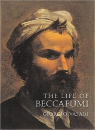 Title: The Life of Beccafumi, Author: Giorgio Vasari