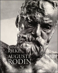 Title: Auguste Rodin, Author: Rainer Maria Rilke