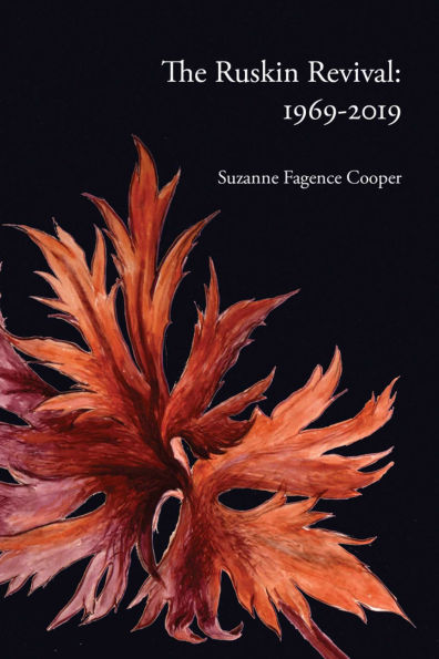 The Ruskin Revival: 1969-2019