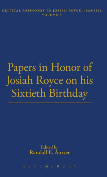 Papers In Honor Of Josiah Royce