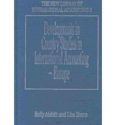 Developments in Country Studies in International Accounting - Europe