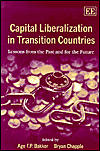 Capital Liberalization in Transition Countries: Lessons from the Past and for the Future