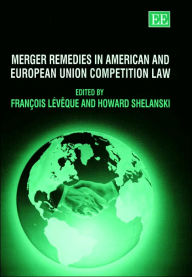Title: Merger Remedies in American and European Union Competition Law, Author: François Lévêque