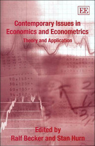 Title: Contemporary Issues in Economics and Econometrics: Theory and Application, Author: Ralf Becker