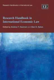 Title: Research Handbook in International Economic Law, Author: Andrew T. Guzman