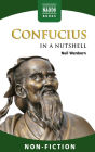 Confucius - In a Nutshell