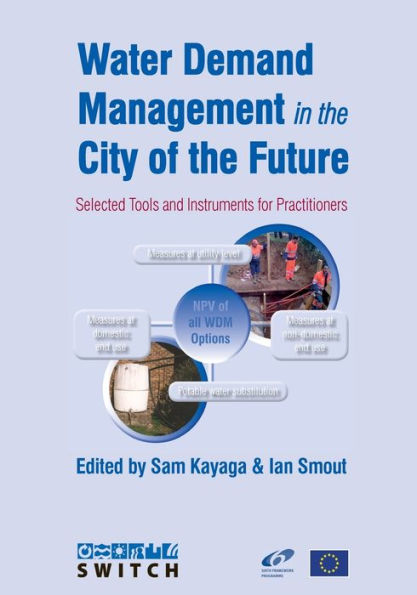 Water Demand Management in the City of the Future: Selected Tools and Instruments for Practitioners