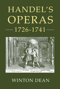 Title: Handel's Operas, 1726-1741, Author: Winton Dean