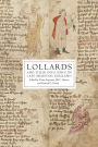 Lollards and their Influence in Late Medieval England